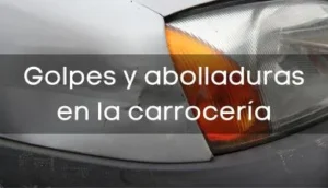 Reparar golpes y abolladuras en la carrocería